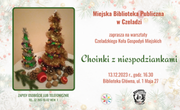 Warsztaty Czeladzkiego Koła Gospodyń Miejskich - Choinki z niespodziankami